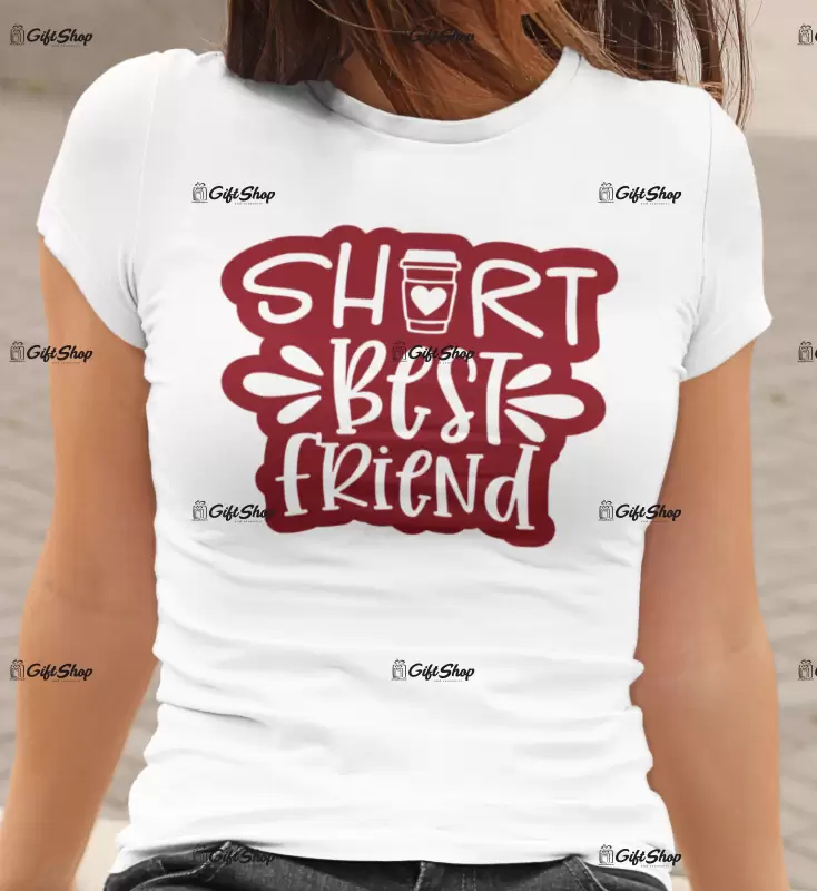 Short best friend , tricou cu mesaj.